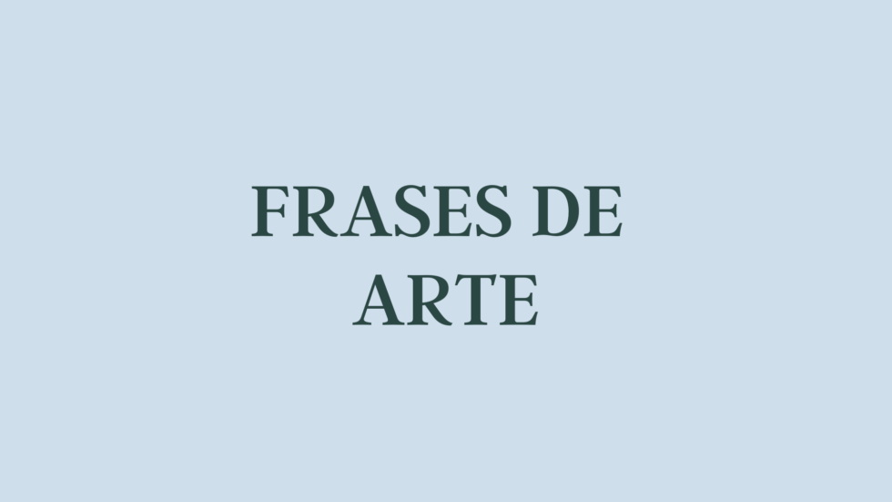 Frases de arte
