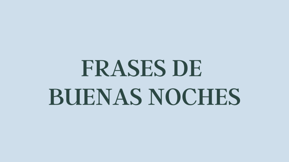 Frases de buenas noches