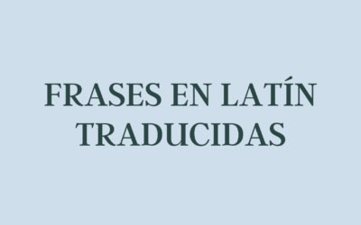 Frases en latín traducidas