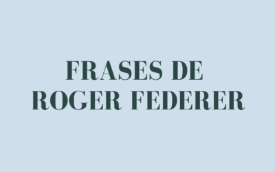 Frases de Roger Federer