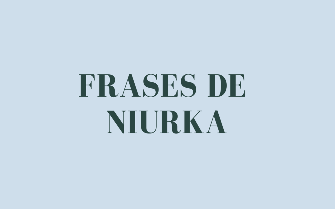 Frases de Niurka
