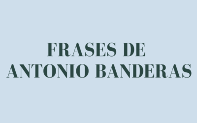 Frases de Antonio Banderas