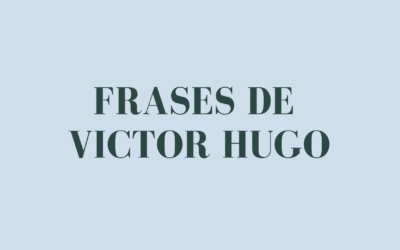 Frases de Victor Hugo