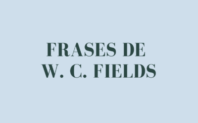 Frases de W. C. Fields